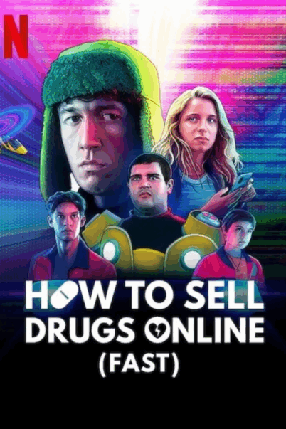 How to Sell Drugs Online (Fast) วัยลองของ Season 3 doomovie
