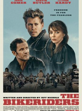 The Bikeriders (2023) : เดอะ ไบค์ไรเดอร์ส doomovie